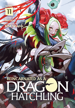 Paperback Reincarnated as a Dragon Hatchling (Light Novel) Vol. 11 Book