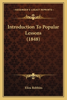 Paperback Introduction To Popular Lessons (1848) Book
