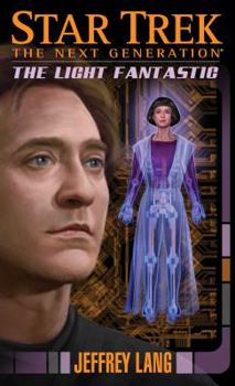 The Light Fantastic - Book  of the Star Trek: The Next Generation