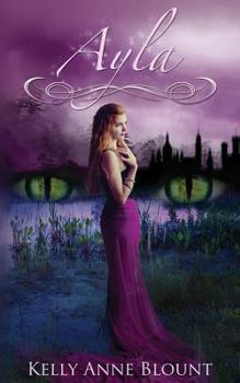 Ayla - Book #2 of the Necoh Saga