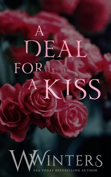 Paperback A Deal For A Kiss: Alternative Cover Book