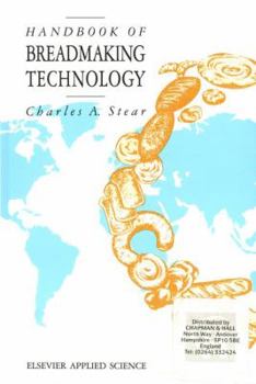 Hardcover Handbook of Breadmaking Technology Book