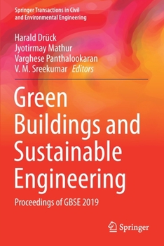 Paperback Green Buildings and Sustainable Engineering: Proceedings of Gbse 2019 Book