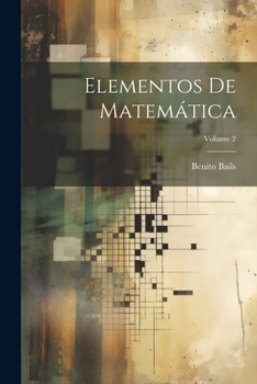 Paperback Elementos De Matemática; Volume 2 [Spanish] Book