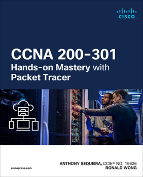 Paperback CCNA 200-301 Hands-On Mastery with Packet Tracer Book