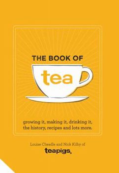 Hardcover The Tea Book: All Things Tea Book