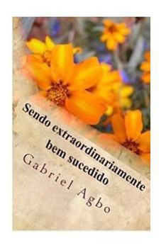 Paperback Sendo extraordinariamente bem sucedido [Portuguese] Book