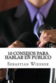 Paperback 10 Consejos Para Hablar en Publico [Spanish] Book