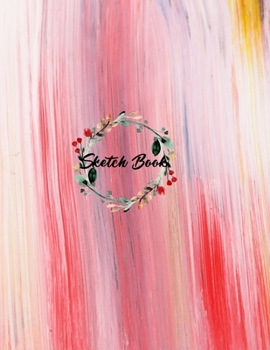 Sketchbook: "8.5"" X 11"", Personalized Artist Sketchbook: 120 pages, Sketching, Drawing and Creative Doodling. Notebook and Sketchbook to Draw and Journal (Workbook and Handbook) "