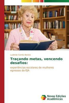 Paperback Traçando metas, vencendo desafios [Portuguese] Book