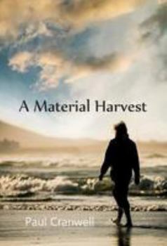 Hardcover A Material Harvest Book