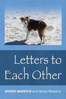 Paperback Letters To Each Other Book