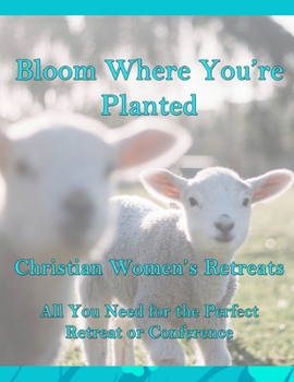 Paperback Bloom Where You're Planted Book