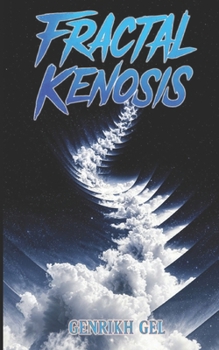 Paperback Fractal Kenosis Book