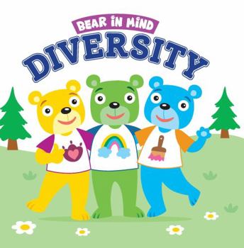 Bear in Mind: Diversity - Children's Hardcover Social Emotional Learning Picture Book