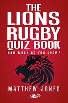 Paperback The Lions Rugby Quiz Book: How Much Do You Know? Book