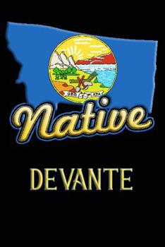 Paperback Montana Native Devante: College Ruled Composition Book