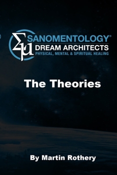 Paperback Sanomentology: Dream Architecture. The Theories Book