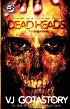 Paperback Dead Heads (The Cartel Publications Present) Book