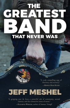 Paperback The Greatest Band That Never Was Book