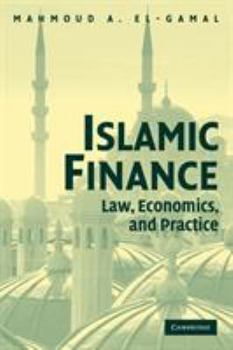 Paperback Islamic Finance: Law, Economics, and Practice Book