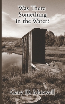 Paperback Was There Something in the Water?: A Poetic Diary Book