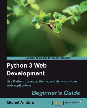 Paperback Python 3 Web Development Beginner's Guide Book