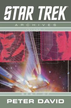 Paperback Star Trek Archives, Volume 1: Best of Peter David Book