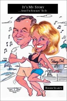 Paperback It's My Story: ...and I'm Stickin' to It Book