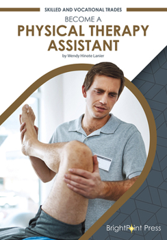 Hardcover Become a Physical Therapy Assistant Book