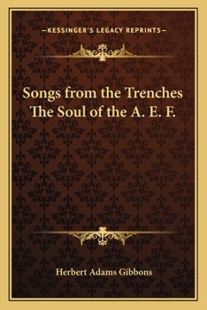 Songs from the Trenches The Soul of the A. E. F.