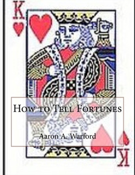 Paperback How to Tell Fortunes Book