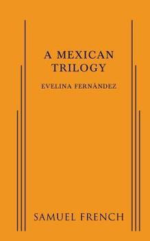 Paperback A Mexican Trilogy Book