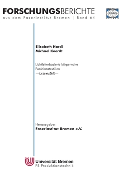 Paperback Lichtleiterbasierte körpernahe Funktionstextilien: LisensteX [German] Book