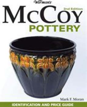 Paperback Warman's McCoy Pottery: Identification and Price Guide, 2nd Edition Book