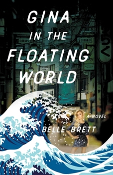 Paperback Gina in the Floating World Book