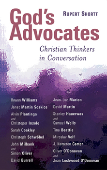 Paperback God's Advocates: Christian Thinkers in Conversation Book