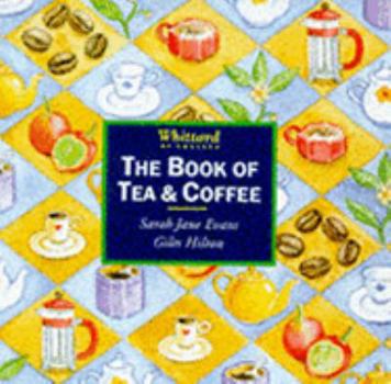 Hardcover The Book of Tea & Coffee Book