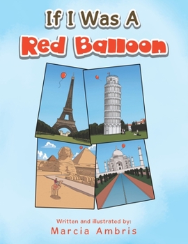 Paperback If I Was a Red Balloon Book