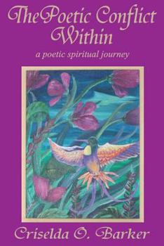 Paperback The Poetic Conflict Within Book