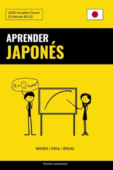 Paperback Aprender Japonés - Rápido / Fácil / Eficaz: 2000 Vocablos Claves [Spanish] Book