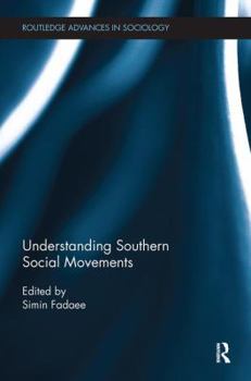 Paperback Understanding Southern Social Movements Book
