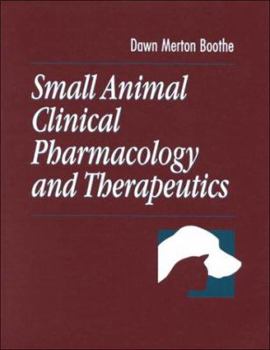Paperback Small Animal Clinical Pharmacology and Therapeutics Book