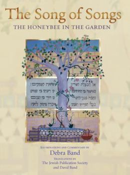 Hardcover The Song of Songs: The Honeybee in the Garden Book