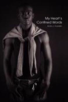 Paperback My Heart's Confined Words Book
