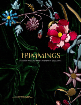 Hardcover Trimmings: Declerq Passementier's Mastery of Excellence Book