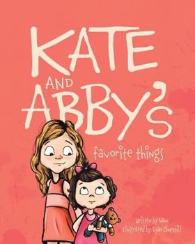 Paperback Kate and Abby's Favorite Things Book