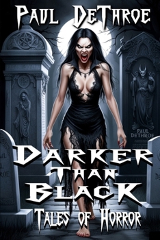 Paperback Darker Than Black: Tales of Horror Book