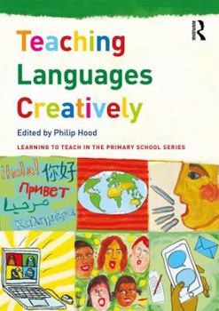 Paperback Teaching Languages Creatively Book