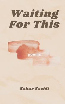 Paperback Waiting For This: poems Book